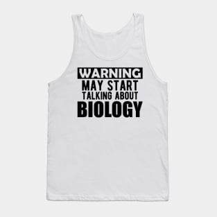 Biology - Warning may start talking about biology Tank Top